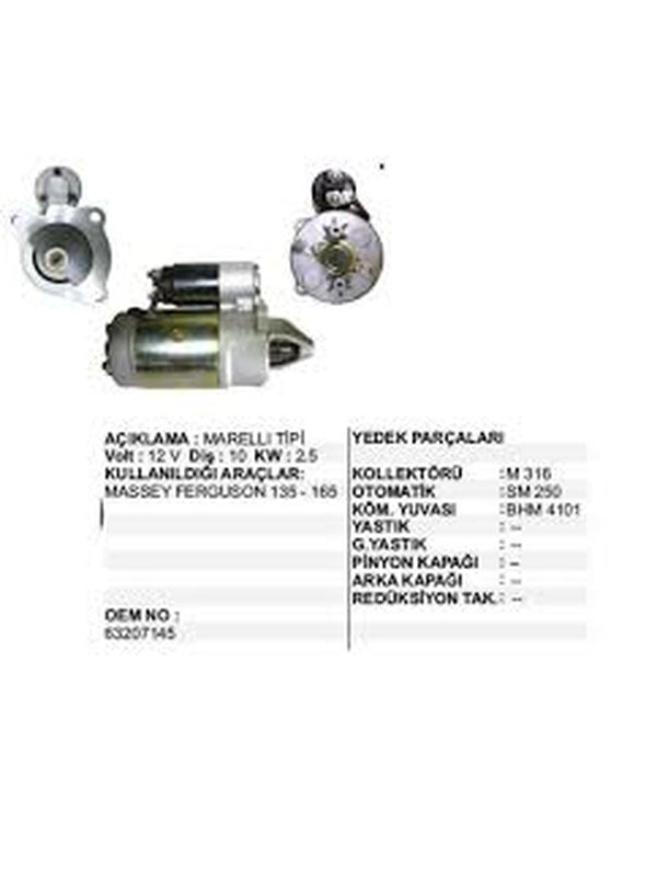 MARŞ MOTORU 12V - Massey Ferguson 135 - 240 - 63207145 -   1  Adet